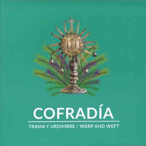 Cofradia-Warp and Weft Book